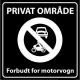 Sommerbutikken AS - Privatrettslig skilt - Forbudt for Motorvogn