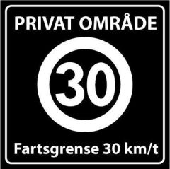 Sommerbutikken AS - Privatrettslig skilt - Fartsgrense 30 km/t