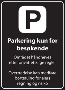 Sommerbutikken AS - Privatrettslig skilt - Parkering Kun For Besøkende