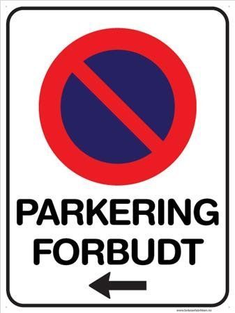 Sommerbutikken AS - Parkering Forbudt-skilt