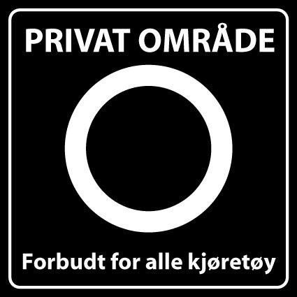 Sommerbutikken AS - Privatrettslig skilt - Forbudt for alle kjøretøy